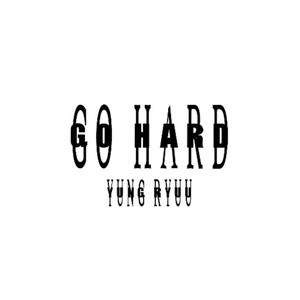 GO HARD (feat. BLAZEN) [Explicit]