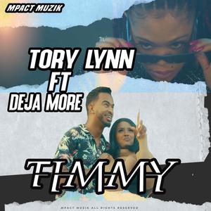 Timmy (feat. Deja More)