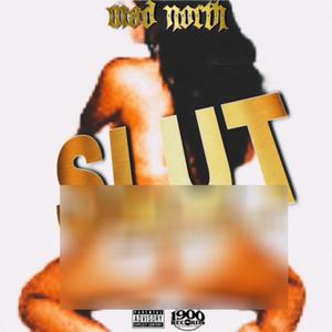 Slut (Explicit)