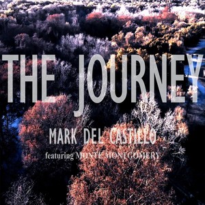 The Journey(feat. Monte Montgomery)
