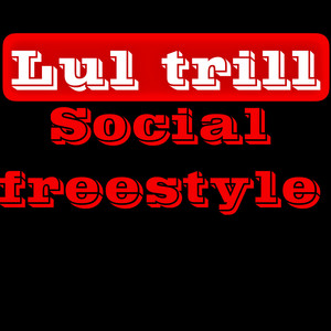 Social Freestyle (Explicit)