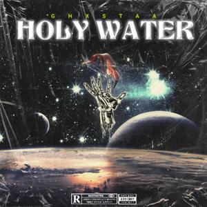 Holy Water (Explicit)