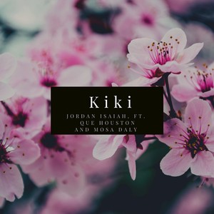 Kiki (Explicit)