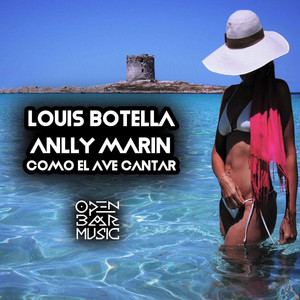 Como El Ave Cantar (Radio Edit)