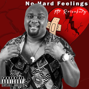 Mr Rosenberg - No Hard Feelings (Explicit)