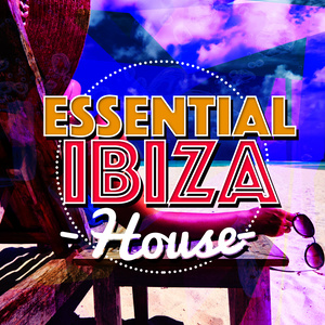 Essential Ibiza House