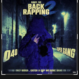 Back rappin 2 (feat. Babyloc) (Explicit)