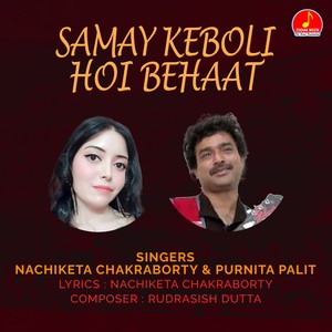 SAMAY KEBOLI HOI BEHAAT