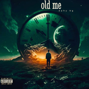 Old Me (Explicit)