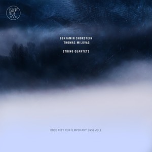 Shorstein & Milovac: String Quartets