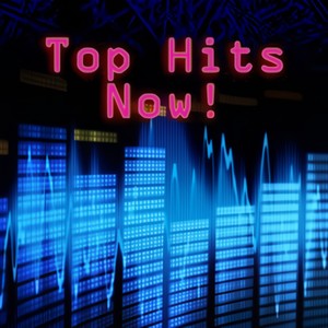 Top Hits Now!