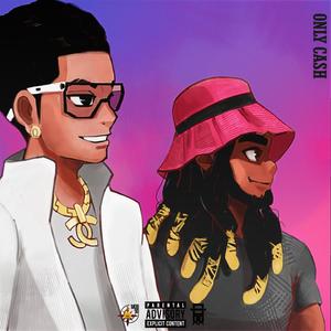 Only Cash(feat. Implaccable) (Explicit)