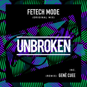 Unbroken (Genè Cuee Remix)