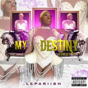 My Destiny (Explicit)