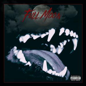 Full Moon (The Mr. Johnson & BestShow XO) [Explicit]