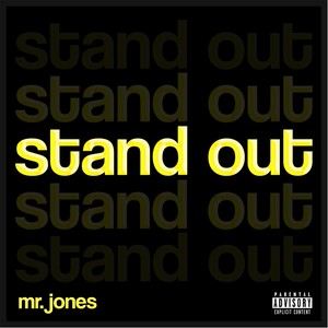 Stand Out (Explicit)