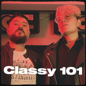 Classy 101 (Explicit)