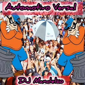 Automotivo Versal (Explicit)