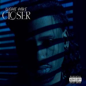 Closer (Explicit)