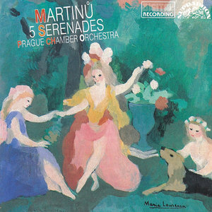 Martinů: Five Serenades