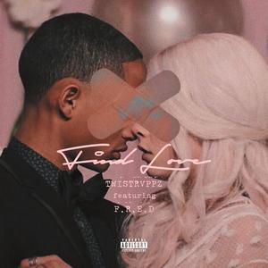 Find love (feat. F.R.E.D) (Explicit)