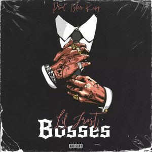 Bosses (Explicit)