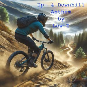 Uphill & Downhill Anthem (Instrumental)