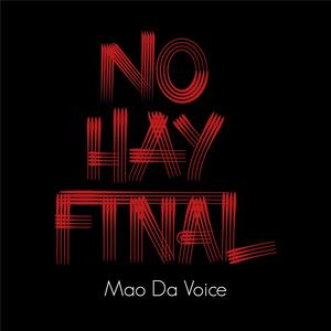 No Hay Final