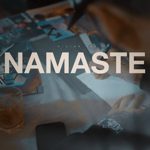 Namaste (Explicit)