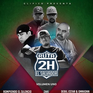 Ruta 2H El Salvador, Vol. 1 (Explicit)