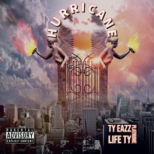 Hurricane (feat. Platnume & Life Ty) [Explicit]