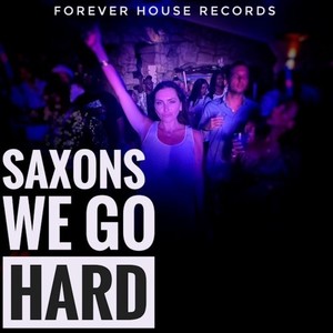 We Go Hard (Extended Mix)