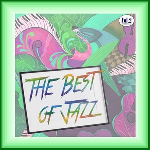 The Best of Jazz, Vol. 2