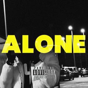 Alone (Explicit)