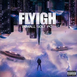 Flyigh (Explicit)