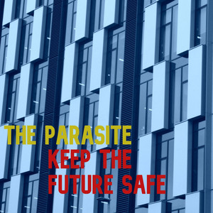 The Parasite - The Songs That Peter Wrote (Explicit)