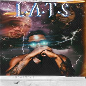 L.A.T.S. The Album (Explicit)