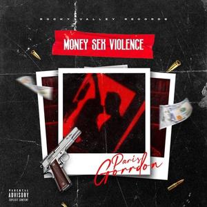 Money Sex Violence (Explicit)