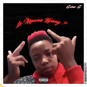 Le Mpona Byang? (Explicit)