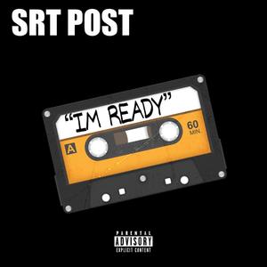 IM READY! (Explicit)