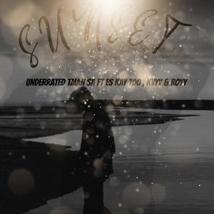 Sunset (feat. Es kay700, Kvyy & Royy)