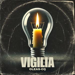 VIGILIA (Explicit)