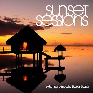 Sunset Sessions - Matira Beach, Bora Bora