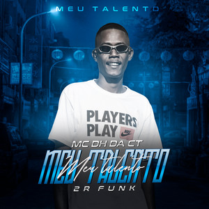 Meu Talento (Explicit)