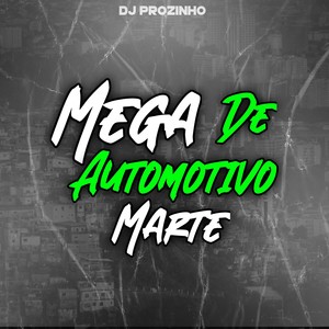 Mega Automotivo De Marte (Explicit)