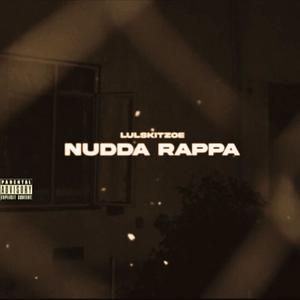 Nudda Rappa (Explicit)