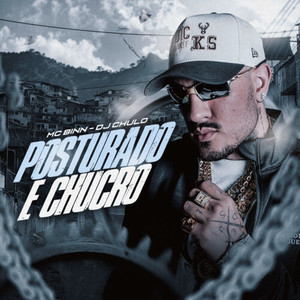 Posturado e Chucro (Explicit)