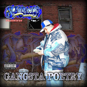 Gangsta Poetry (Explicit)