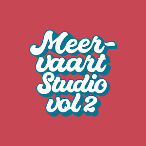 Meervaart Studio Vol. 2 (Explicit)