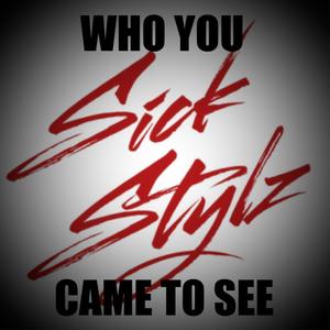 Who You Came To See (Explicit)